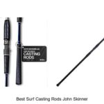 Top 15 Best Surf Casting Rods John Skinner You Must Try