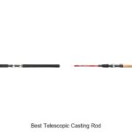 Top 15 Best Telescopic Casting Rods You Must Try Now!