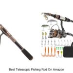 Top 15 Best Telescopic Fishing Rod On Amazon You Need Now