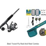 Top 15 Best Travel Fly Rod and Reel Combo You Need Now