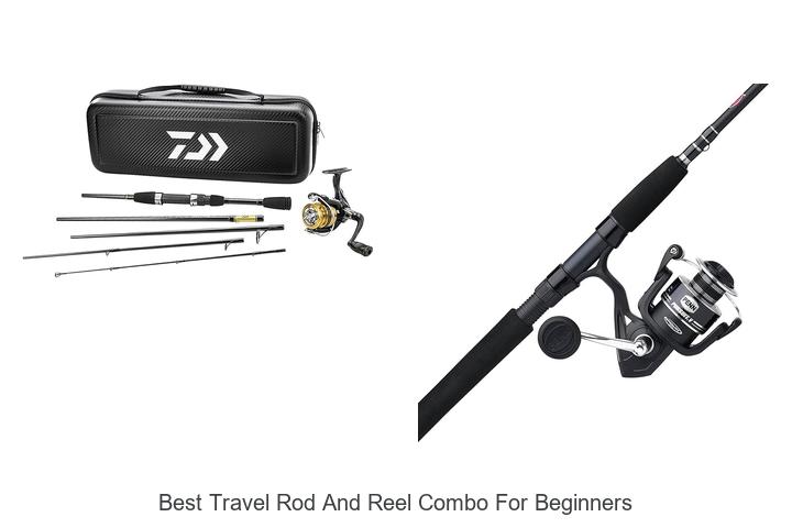 Top 15 Best Travel Rod and Reel Combo for Beginners Exposed!