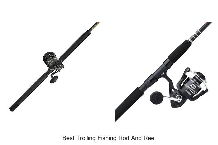 Top 15 Best Trolling Fishing Rod and Reel You Need Now