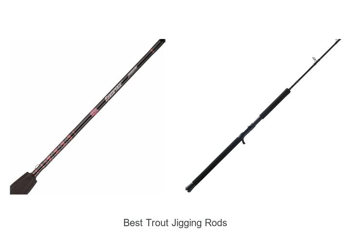 Top 15 Best Trout Jigging Rods You Can’t Miss Buying!