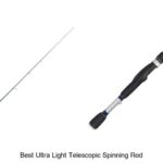 Top 15 Best Ultra Light Telescopic Spinning Rod Revealed!