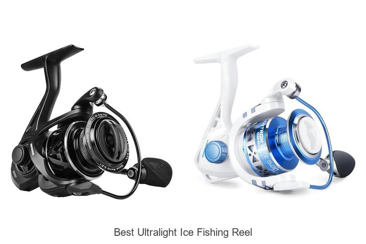 Top 15 Best Ultralight Ice Fishing Reel You Need Now!