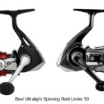 Top 15 Best Ultralight Spinning Reel Under 50 You Need Now