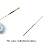 Top 15 Who Makes the Best Ice Rod Blanks Revealed!