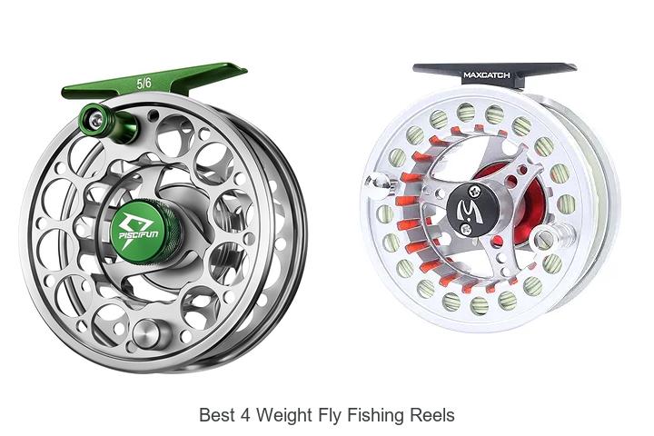 Top 12 Best 4 Weight Fly Fishing Reels You Can’t Miss