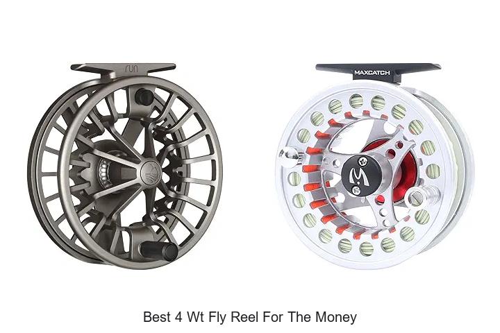 Top 12 Best 4 WT Fly Reel For The Money You Can’t Miss!