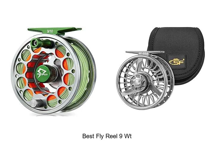 Top 12 Best Fly Reel 9 Wt That Will Blow Your Mind