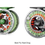 Top 12 Best Fly Reel Drag That Will Blow Your Mind