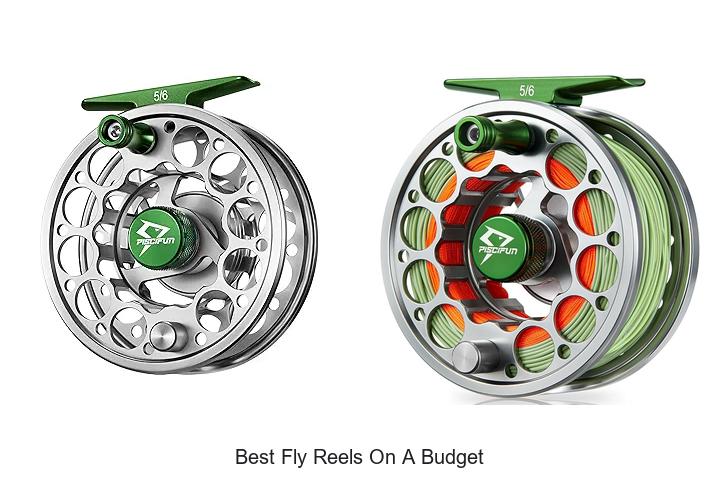 Top 12 Best Fly Reels On A Budget That Will Blow Your Mind