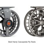 Top 12 Best Hardy Cascapedia Fly Reels You Can’t Miss!