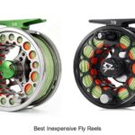 Top 12 Best Inexpensive Fly Reels That Will Blow Your Mind