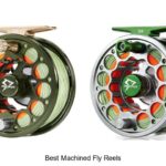 Top 12 Best Machined Fly Reels That Will Blow Your Mind