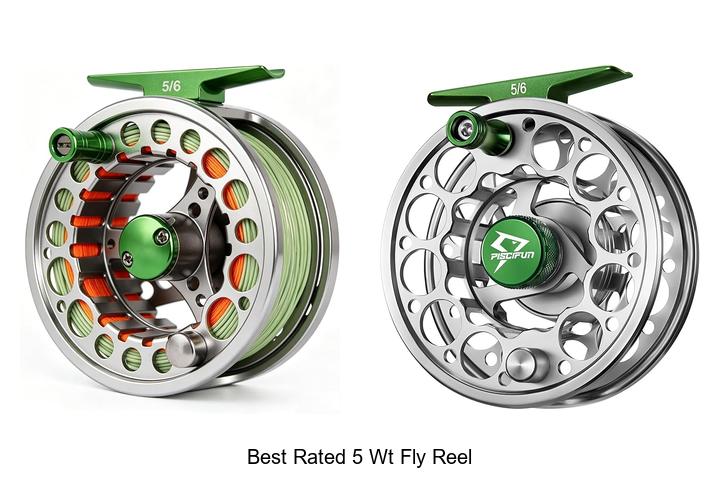 Top 12 Best Rated 5 WT Fly Reel You Can’t Miss!