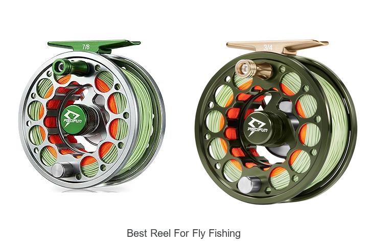 Top 12 Best Reel For Fly Fishing You Can’t Miss Today